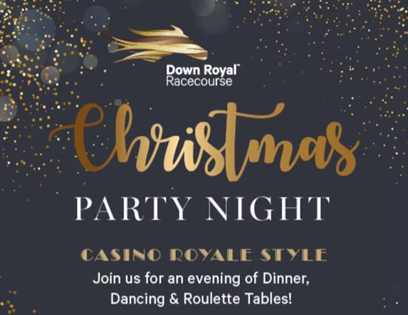 Image is of poster advertising Christmas Party night at Down Royal Racecourse