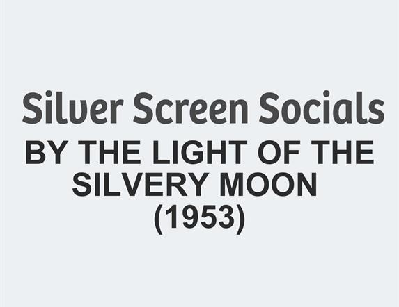 Image is advertising film By the Light of the Silvery Moon on at the Studio Theatre, Lisburn