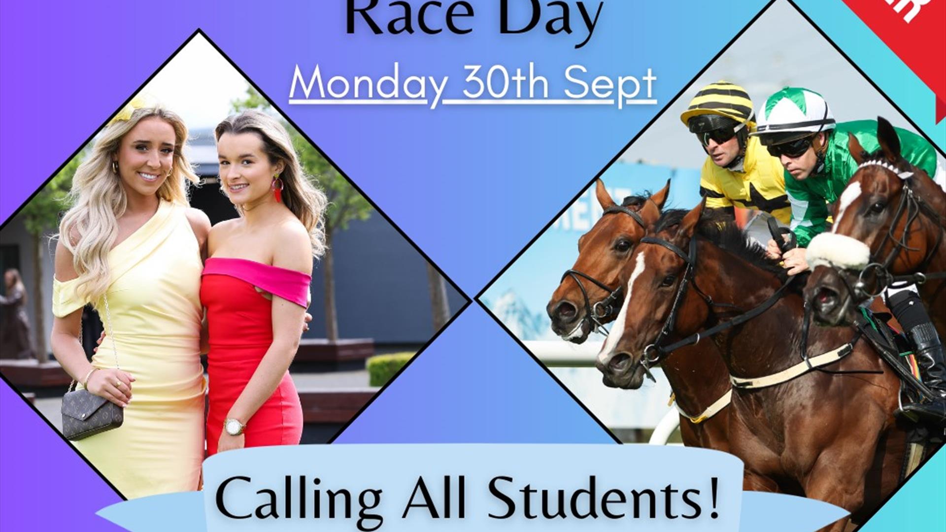 Image is of horse racing and advertising race day for students