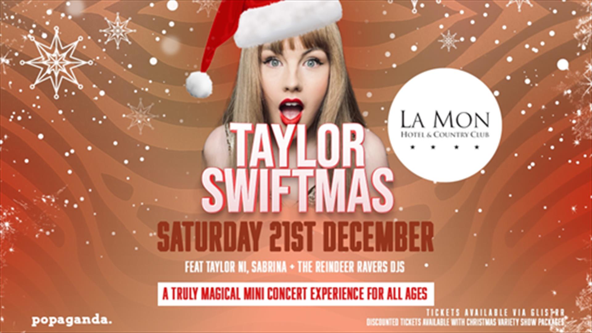 Image is of poster advertising Taylor Swiftmas event at La Mon Hotel