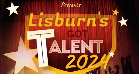 Poster for Connected Minds Lisburn's Got Talent 2024