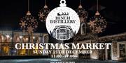 Hinch Distillery Christmas Market